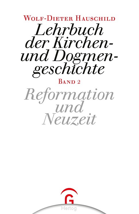 Lehrbuch der Kirchen- und Dogmengeschichte, vol. 2