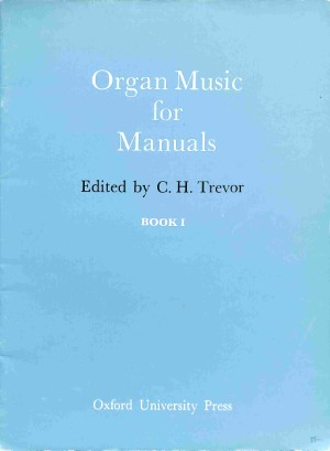 Organ Music For Manuals - Deel 1 - Tweedehands Notenschrift - MAQ000998