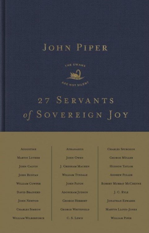 27 Servants of Sovereign Joy