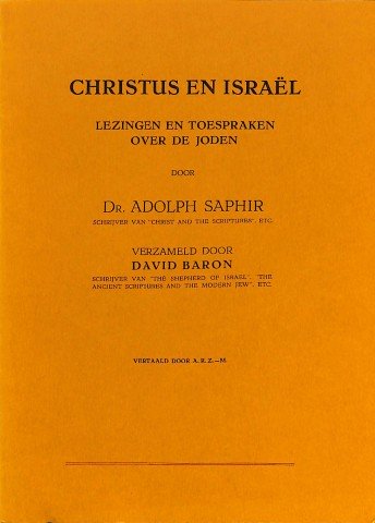 Christus en Israël: lezingen en toespraken over de Joden