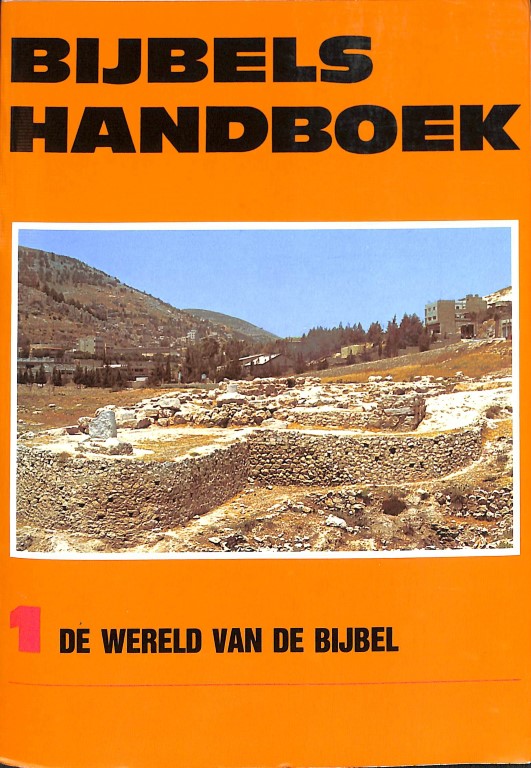 Bijbels handboek de wereld van de