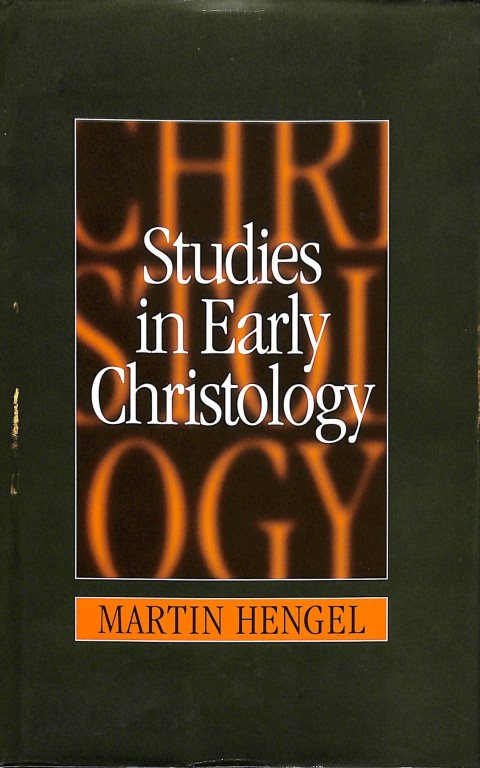 Studies in Early Christology
