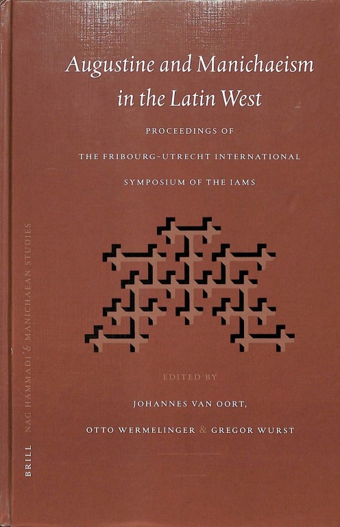Augustine and Manichaeism in the Latin West