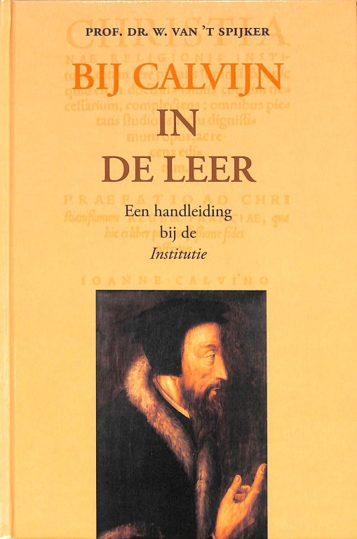 Bij Calvijn in de leer (2e hands)
