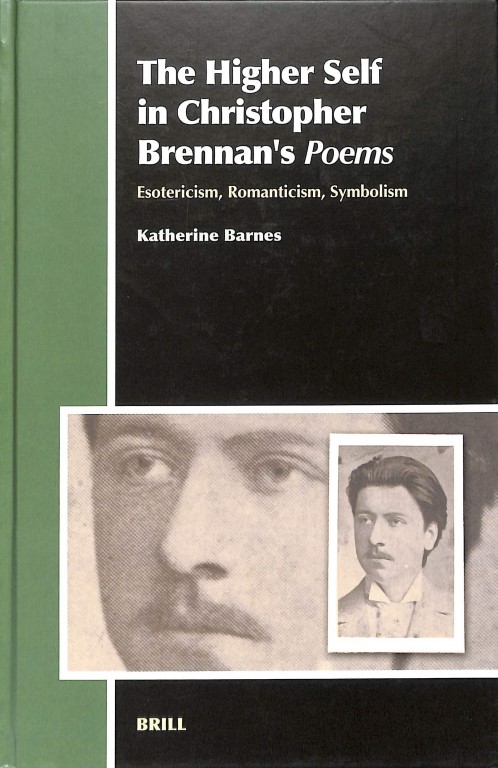 The Higher Self in Christopher Brennan's Poems