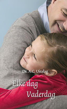 Elke dag Vaderdag
