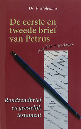 De eerste en tweede brief van Petrus - Rondzendbrief en geestelijk testament - deel 11