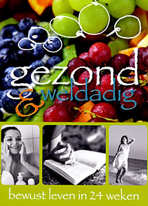 Gezond en weldadig
