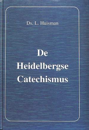 De Heidelbergse Catechismus