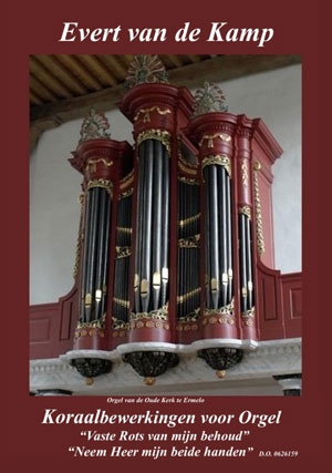 Koraalbewerkingen voor Orgel o.a. Vaste Rots - Notenschrift