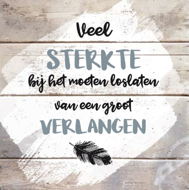 Veel sterkte bij het moeten loslaten - wenskaart Miskraam/verlies baby