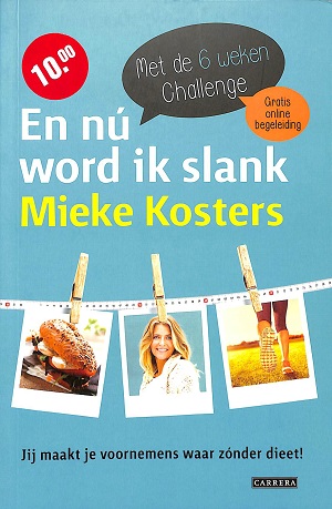 En nú word ik slank