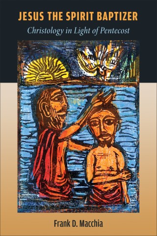 Jesus The Spirit Baptizer