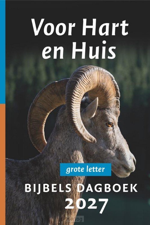 Voor hart en huis 2027 - Dagboek bij de Statenvertaling | Grote letter