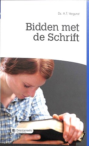 Bidden met de Schrift