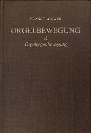 Orgelbewegung Orgelgegenbewegung Ant4791